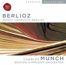 Charles Munch: Munch Conducts Berlioz