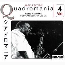 Gene Ammons: You Can Depend On Me, Vol. 4