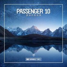Passenger 10: Dufour (Original Club Mix)
