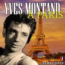 Yves Montand: À Paris (Remastered)