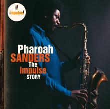 Pharoah Sanders: Spiritual Blessing (Live)