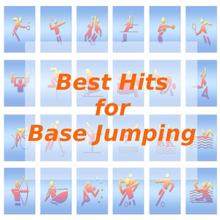 Tune Robbers: Best Hits for Base Jumping