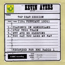 Kevin Ayers: Top Gear Session (10th February 1970)