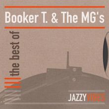 Booker T. & The MG's: The Best Of