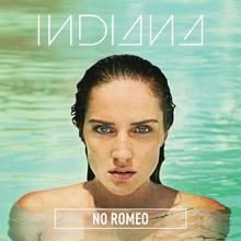 Indiana: No Romeo (Deluxe)