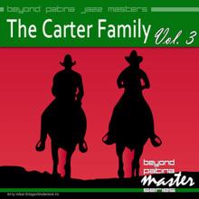 The Carter Family: Beyond Patina Jazz Masters: The Carter Family Vol. 3