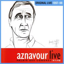 Charles Aznavour: Live au Palais des Congrès 97/98 (Live) (Live au Palais des Congrès 97/98Live)