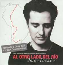 Jorge Drexler: Al otro lado del rio