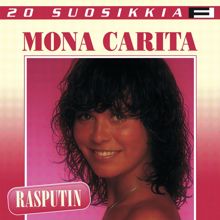 Mona Carita: 20 Suosikkia / Rasputin