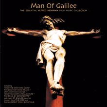 The City of Prague Philharmonic Orchestra: The Man of Galilee - The Essential Alfred Newman