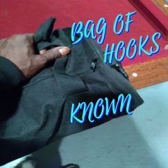 Known: BAG OF HOOKS