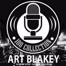 Art Blakey: 100 Collection