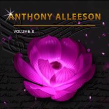 Anthony Alleeson: Anthony Alleeson, Vol. 8