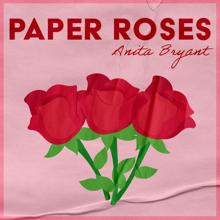 Anita Bryant: Paper Roses