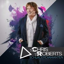 Chris Roberts: Chris Roberts - Schlagerdiamanten