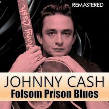 Johnny Cash: I'm so Lonesome I Could Cry (Remastered)