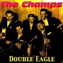 The Champs: Double Eagle