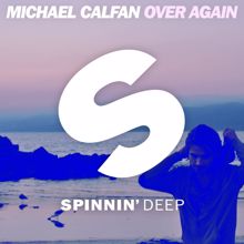 Michael Calfan: Over Again