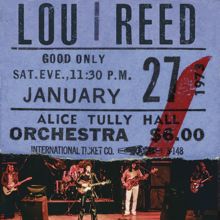 Lou Reed: Live At Alice Tully Hall (January 27, 1973 - 2nd Show)