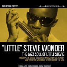 "Little" Stevie Wonder: The Jazz Soul of Little Stevie