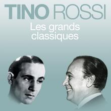 Tino Rossi: Les grands classiques