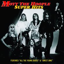 Mott the Hoople: All the Young Dudes