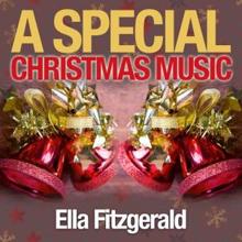 Ella Fitzgerald: A Special Christmas Music