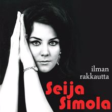 Seija Simola: Ilman rakkautta