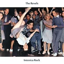 The Revels: Intoxica Rock (Remastered Edition)