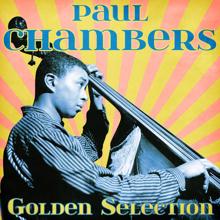 Paul Chambers: Mopp Shoe Blues (Remastered)