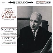 Robert Casadesus: Casadesus: Nonetto, Op. 45 & Sextuor, Op. 58