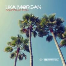 Lika Morgan: California Man