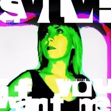 Sylvi: If You Want Me