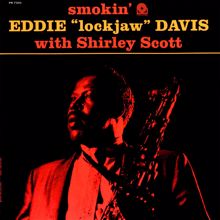 Eddie "Lockjaw" Davis: Smokin' (Remastered 1991) (Smokin'Remastered 1991)