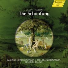 Helmuth Rilling: Die Schopfung (The Creation), Hob.XXI:2: Part II: Und Gott sah jedes Ding, was er gemacht hatte (And God saw ev'rything that he had made) (Raphael)