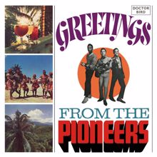 The Pioneers: Greetings from the Pioneers (Expanded Version)