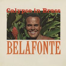 Harry Belafonte: Calypso In Brass