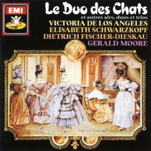 Victoria de los Angeles/Elisabeth Schwarzkopf/Gerald Moore: Cats' Duet (Duetto buffo di due gatti) (1987 Remastered Version)