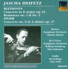 Jascha Heifetz: Beethoven, L. Van: Violin Concerto, Op. 61 / Romances Nos. 1 and 2 / Spohr, L.: Violin Concerto No. 8 (Heifetz) (1951, 1954, 1955)