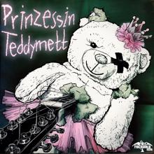 Tschaika 21/16: Prinzessin Teddymett