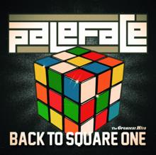 Paleface: Back To Square One - The Greatest Hits