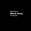 MedievalbarD: Block Away