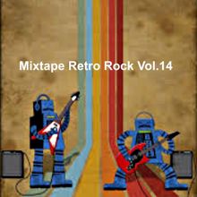 Various Artists: Mixtape Retro Rock, Vol. 14