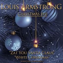 Louis Armstrong: Christmas Eve (Reworked & Remastered)