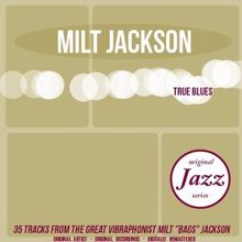 Milt Jackson: True Blues