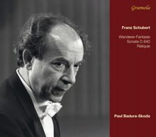 Paul Badura-Skoda: Schubert: Wanderer-fantasie & Piano Sonata No. 15