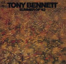 Tony Bennett: Summer Of '42