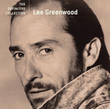 Lee Greenwood: The Definitive Collection