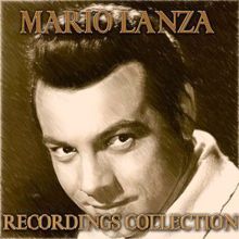 Mario Lanza: Recordings Collection