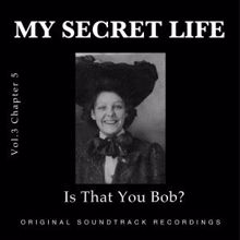 Dominic Crawford Collins: Is That You Bob? (My Secret Life, Vol. 3 Chapter 5)